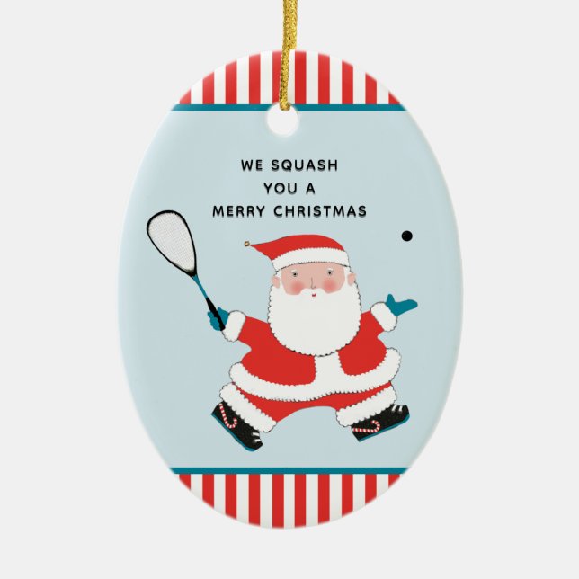 Squash Player Holiday Gift Ceramic Ornament (Front)