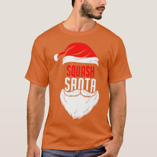 Squash Santa Claus Christmas Holiday- Squash Playe T-Shirt