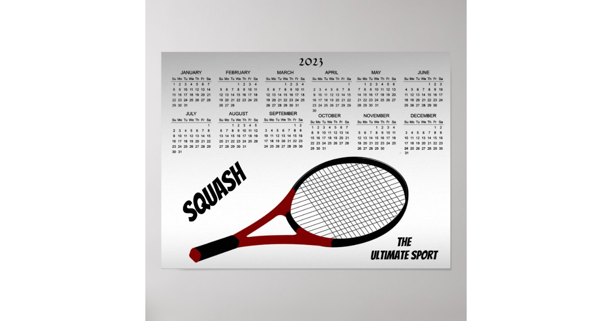 Squash the Ultimate Sport 2023 Calendar Poster Zazzle
