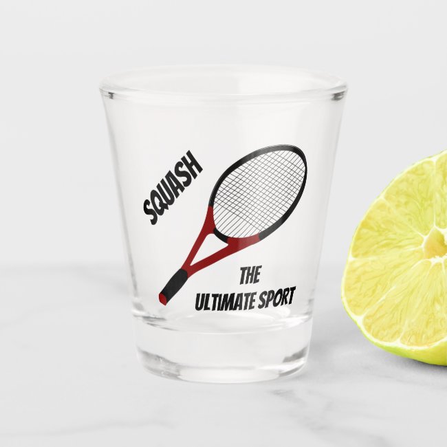 Squash - the Ultimate Sport Shot Glass