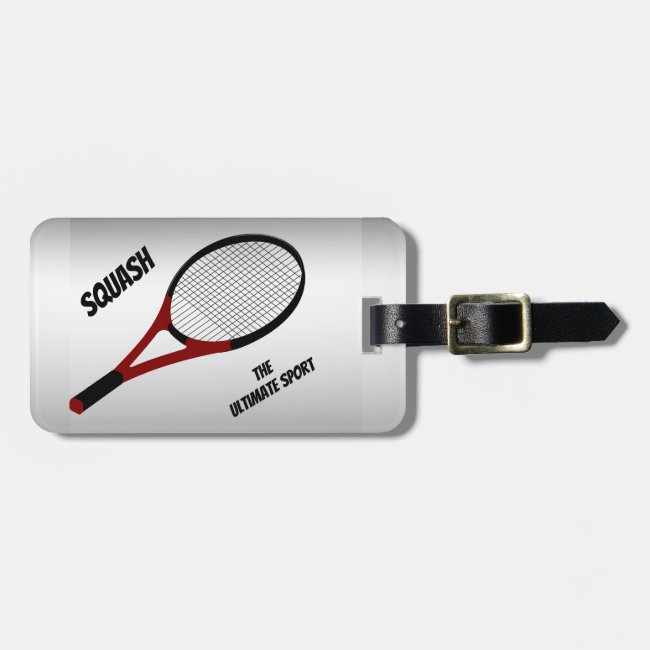 Squash the Ultimate Sport Silver Luggage Tag