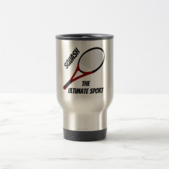 Squash the Ultimate Sport Travel Commuter Mug