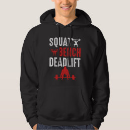Squat Bench Deadlift Gym Workout Powerlifting Hoodie