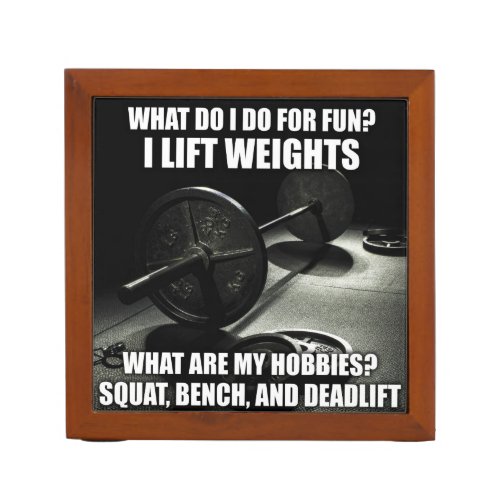 Squat Bench Deadlift _ Powerlifting Motivational PencilPen Holder