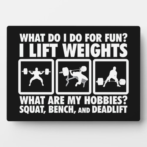 Squat Bench Deadlift _ Powerlifting Motivational Plaque