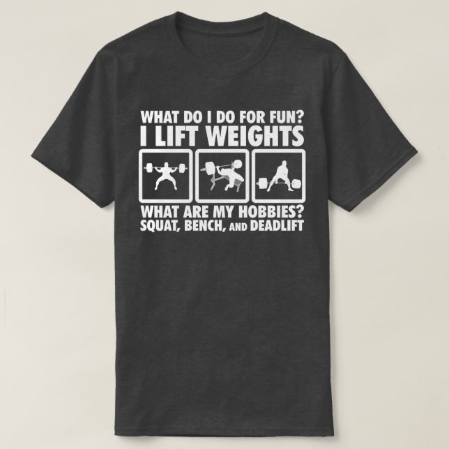 Squat, Bench, Deadlift - Powerlifting Motivational T-Shirt (Design Front)