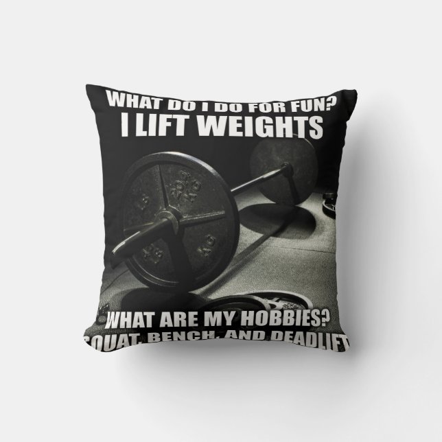 Squat, Bench, Deadlift - Powerlifting Motivational Throw Pillow (Front)