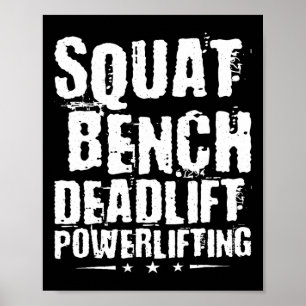 Squat Bench Deadlift Powerlifting Poster