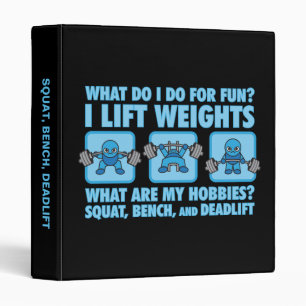 Squat, Bench Press, Deadlift - Hobbies - Kawaii 3 Ring Binder