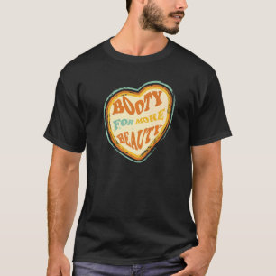 Squat Big Hot Booty For More Beauty Aesthetic Surg T-Shirt