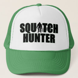 Squatch Hunter Trucker Hat