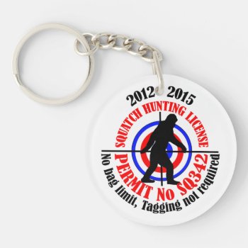 Squatch Hunting Permit Keychain by customizedgifts at Zazzle