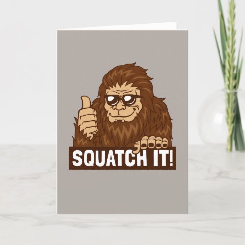 Squatch It Card