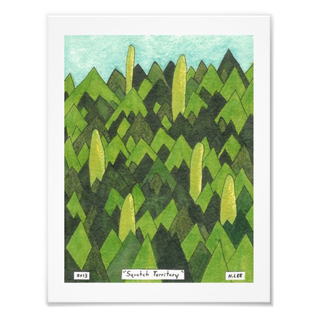 Squatch Territory Photo Print (Front)