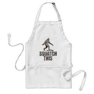 Squatch This Adult Apron