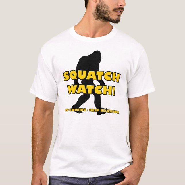Squatch Watch Funny Sasquatch Bigfoot Yeti Shirt (Front)