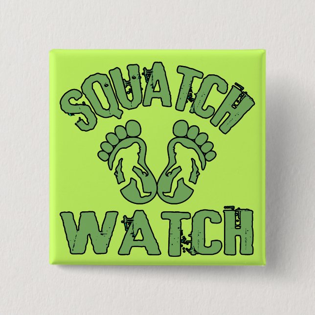 Squatch Watch Pinback Button (Front)