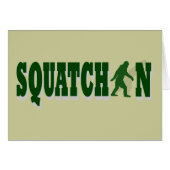 Squatchin (Front Horizontal)