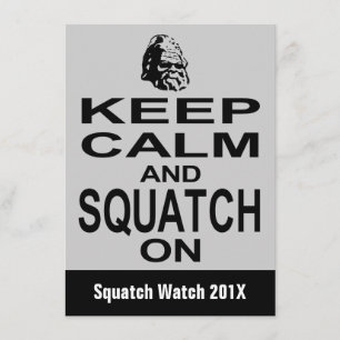 Squatchin Funny Bigfoot Hunting Invitation