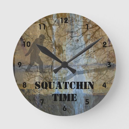 Squatchin time round clock
