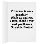 Squatchin' Watching Two Cards (Inside (Right))
