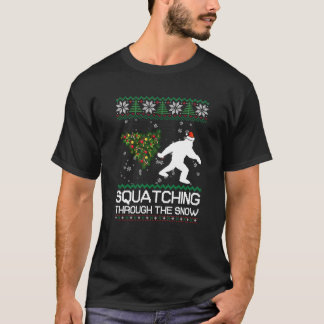 Squatching Through The Snow Ugly Christmas Sasquat T-Shirt
