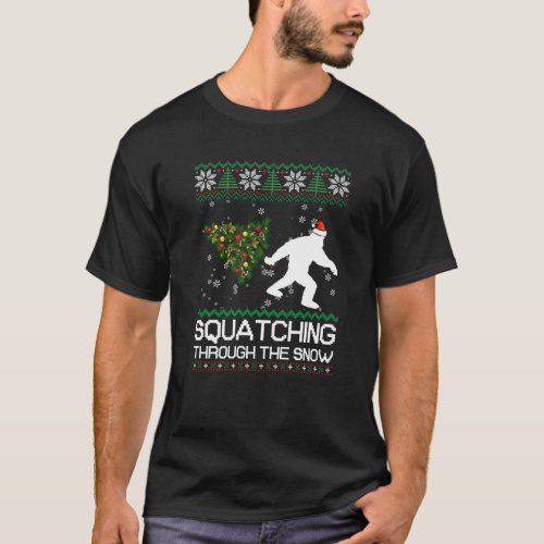 Squatching Through The Snow Ugly Christmas Sasquat T_Shirt
