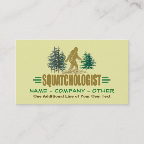 SQUATCHOLOGIST _ Funny Sasquatch Believers Business Card