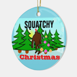 Squatchy Christmas Sasquatch Tacky Christmas Ceramic Ornament