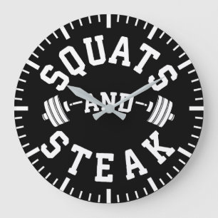 Squats and Steak, Leg Day - Funny Workout Large Clock