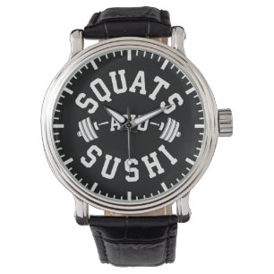 Squats and Sushi - Carbs and Leg Day - Funny Gym Watch
