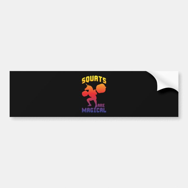 Squats Are Magical - Unicorn Leg Day - Funny Gym Bumper Sticker (Front)