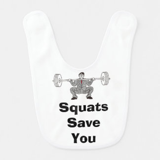 Squats save you Bib