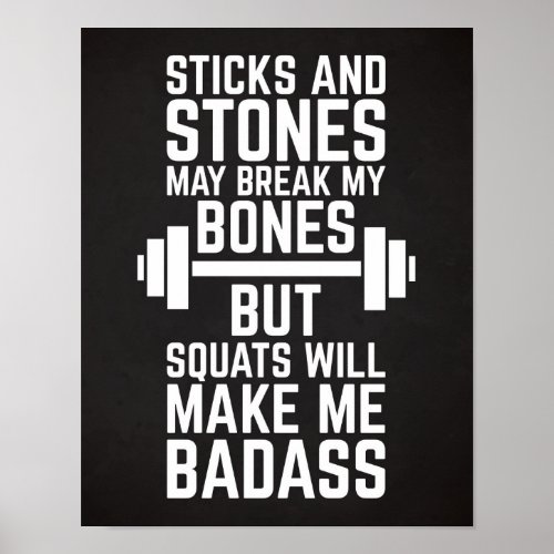 Squats Will Make Me Badass Gym Quote Poster