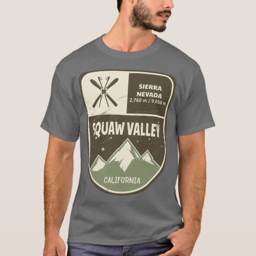 Squaw Valley Sierra Nevada California T_Shirt