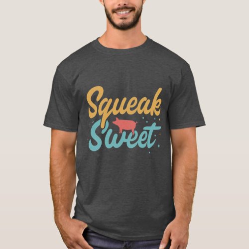 Squeak Sweet T_Shirt