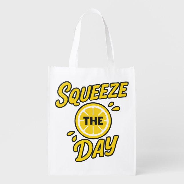 Squeeze the Day Grocery Bag (Front)