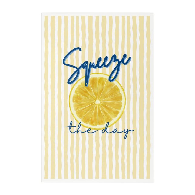Squeeze the Day Lemon Kitchen Decor Motivational  (Front)