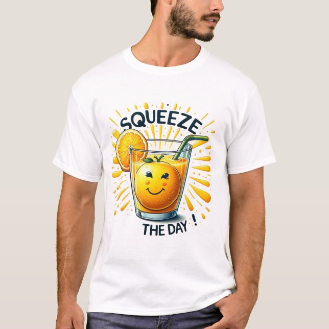 Squeeze The Day Orange Juice T-Shirt (Front)