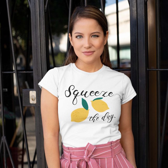 Squeeze The Day T-Shirt (Creator Uploaded)
