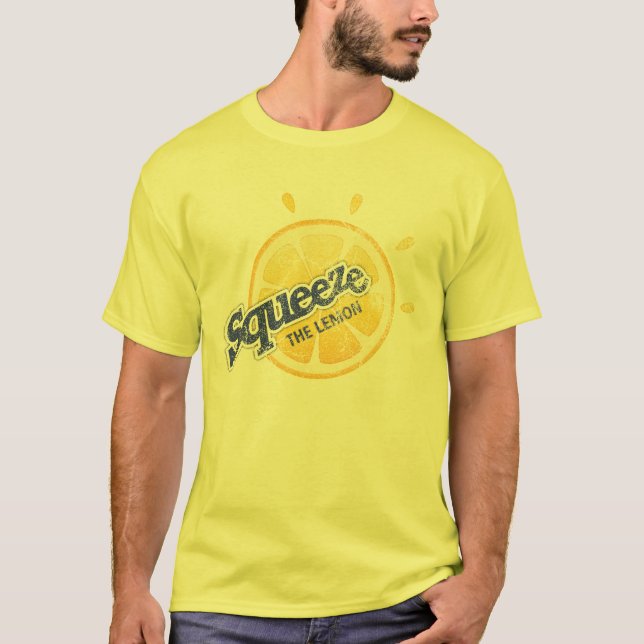 Squeeze the Lemon T-Shirt (Front)
