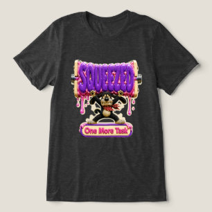 Squeezed One More Task Funny Burnout Tri-Blend Shirt
