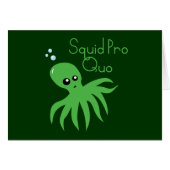 Squid Pro Quo (Front Horizontal)
