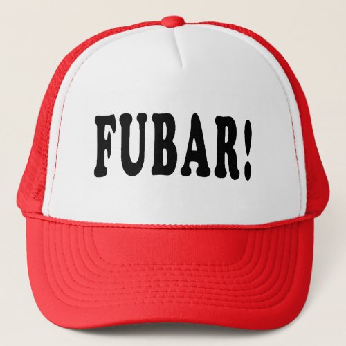 Squidbillies FUBAR Trucker Hat