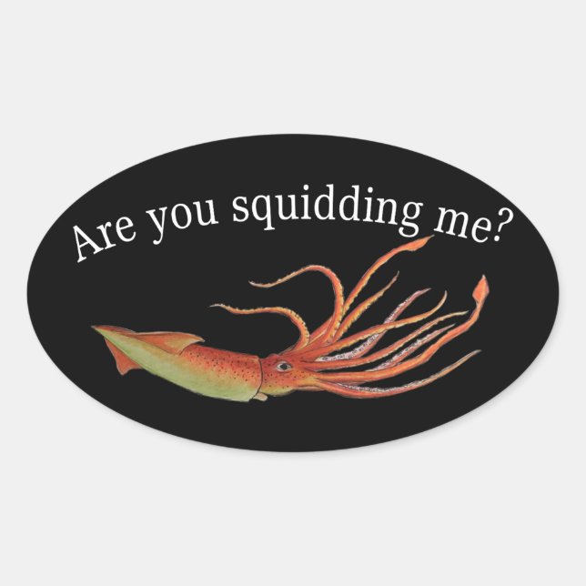 squidding me oval sticker (Front)