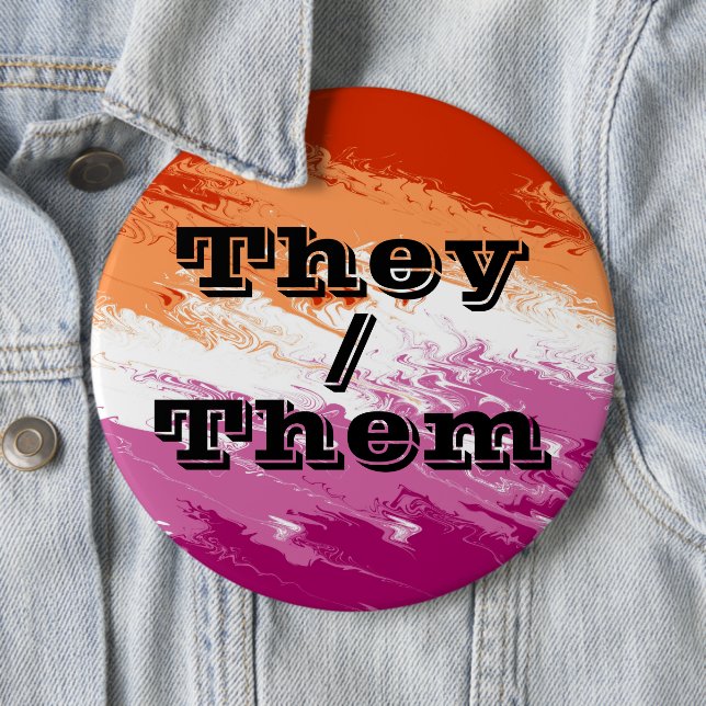 Squiggly Customizable Pronoun Lesbian Pride Flag Button (In Situ)