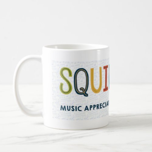 SQUILT LIVE 11 oz mug