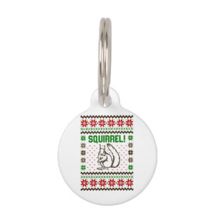 Squirrel Attacks The Griswold Family Ugly Sweater  Pet ID Tag