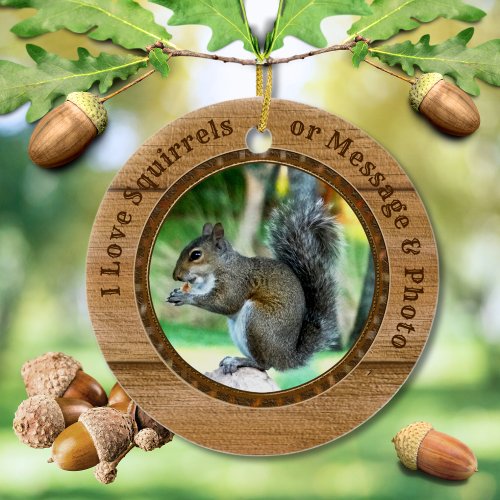 Squirrel Christmas Ornament with Your Text Photo