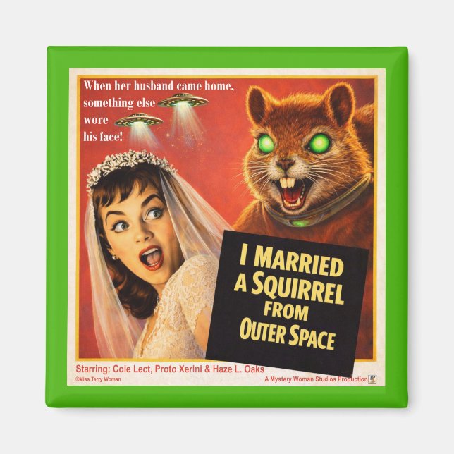 Squirrel from Outer Space Magnet (Front)